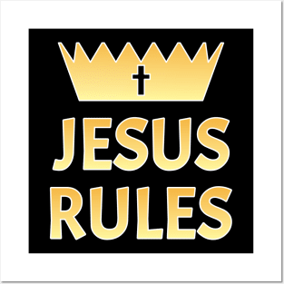 Jesus Rules Posters and Art